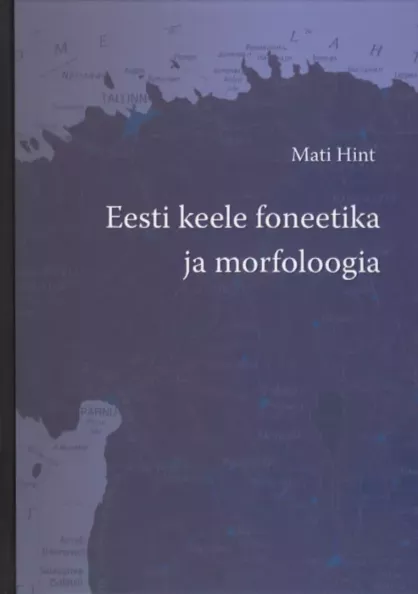 Eesti keele foneetika ja morfoloogia