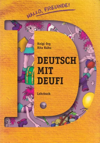 Hallo, Freunde! Deutsch mit Deufi