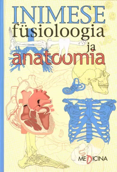 Inimese füsioloogia ja anatoomia