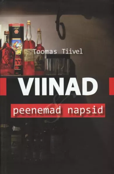 Viinad ja peenemad napsid