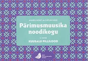 Pärimusmuusika noodikogu 5. osa