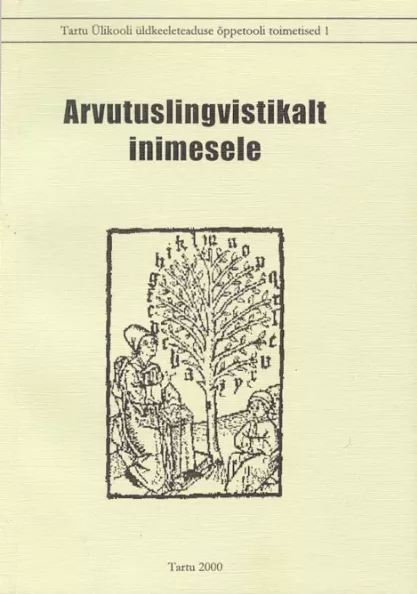 Arvutuslingvistikalt inimesele