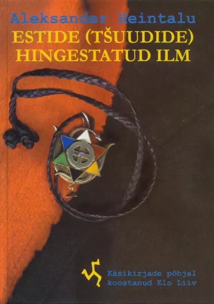 Estide (tšuudide) hingestatud ilm