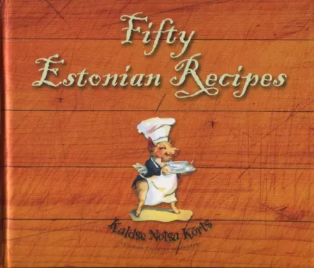 Fifty Estonian recipes