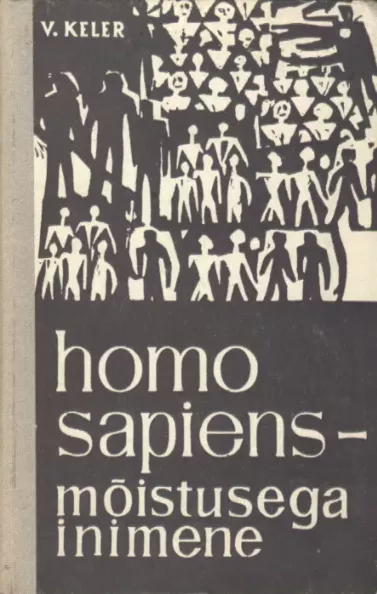 Homo sapiens – mõistusega inimene