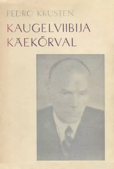 Kaugelviibija käekõrval