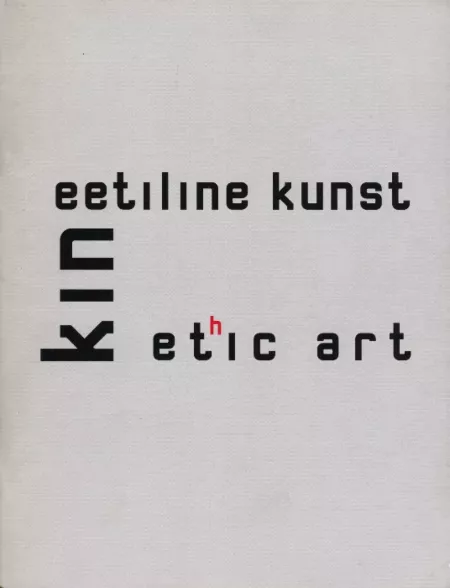 Kineetiline kunst. Kinethic art