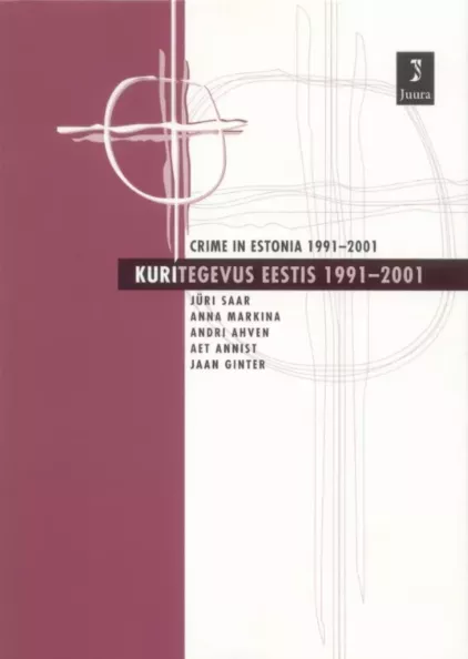 Kuritegevus Eestis 1991-2001