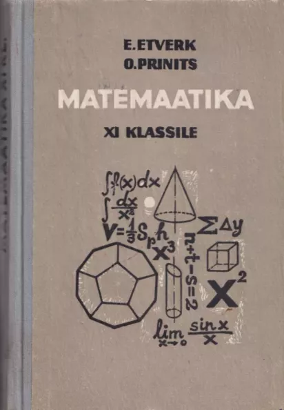 Matemaatika XI Klassile | Uued Ja Kasutatud Raamatud | Raamatukoi