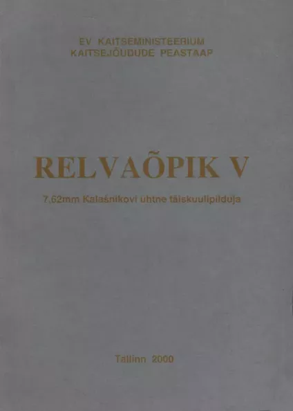 Relvaõpik 5. osa