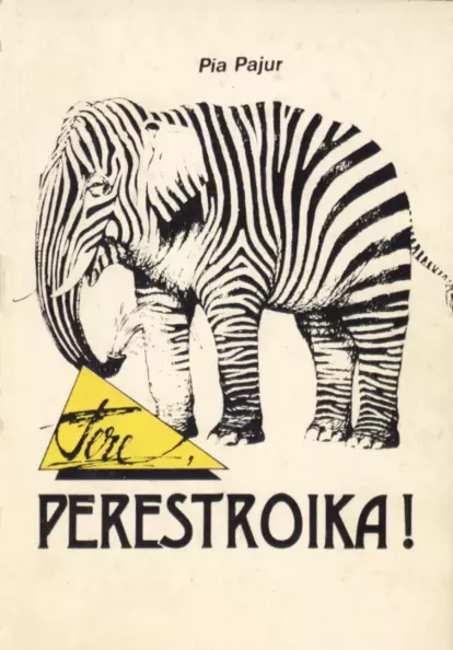 Tere, perestroika!