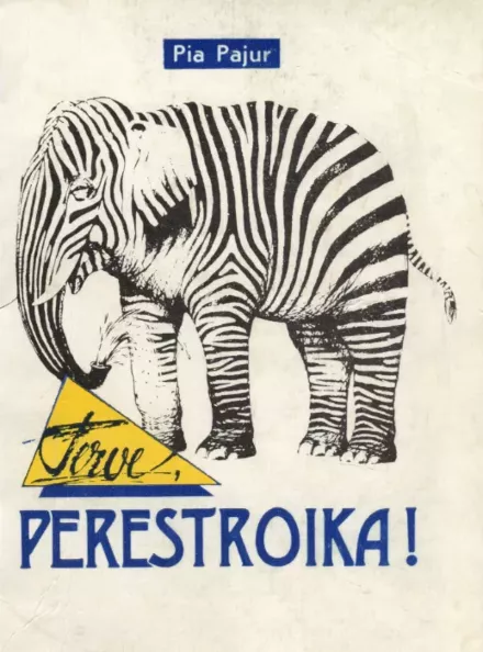 Terve, perestroika!