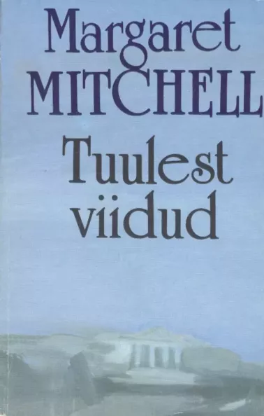 Tuulest viidud I-II