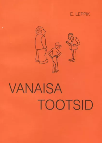 Vanaisa Tootsid