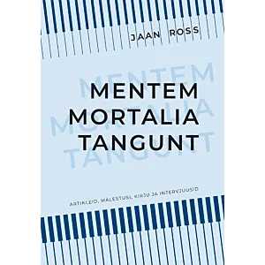 Mentem mortalia tangunt