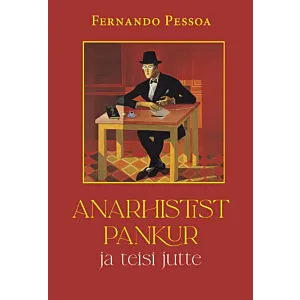 Anarhistist pankur ja teisi jutte