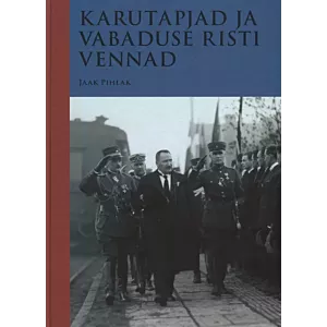 Karutapjad ja Vabaduse Risti vennad