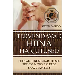 Tervendavad Hiina harjutused