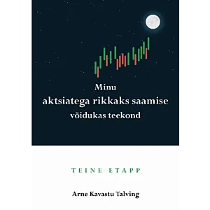 Minu aktsiatega rikkaks saamise võidukas teekond