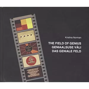 The field of genius. Geniaalsuse väli. Das geniale feld