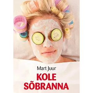 Kole sõbranna