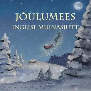 Jõulumees. Inglise muinasjutt