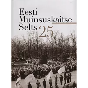 Eesti Muinsuskaitse Selts 25