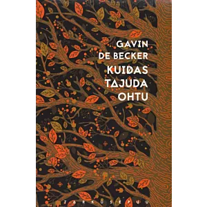 Kuidas tajuda ohtu