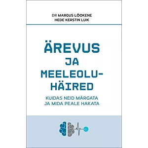 Ärevus ja meeleoluhäired