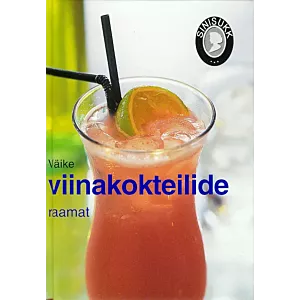 Väike viinakokteilide raamat