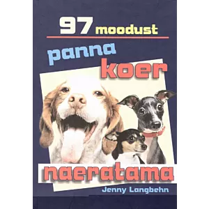 97 moodust panna koer naeratama