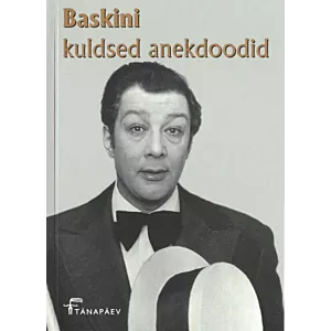 Baskini kuldsed anekdoodid