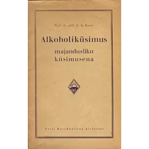 Alkoholiküsimus majandusliku küsimusena