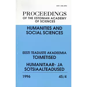 Eesti Teaduste Akadeemia toimetised. Proceedings of the Estonian Academy of Sciences. 1996, 45/4