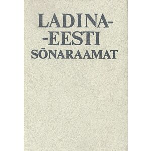 Ladina-eesti sõnaraamat. Glossarium latino-estonicum K 1986 Valgus