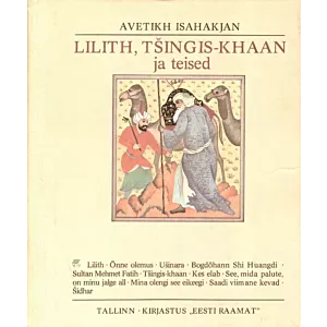 Lilith, Tšinghis-khaan ja teised