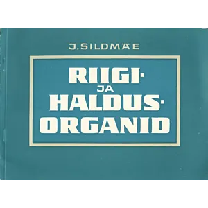 Riigi- ja haldusorganid