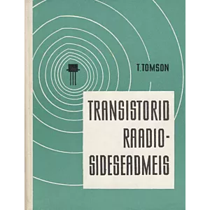 Transistorid raadiosideseadmeis