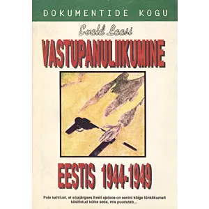 Vastupanuliikumine Eestis 1944-1949