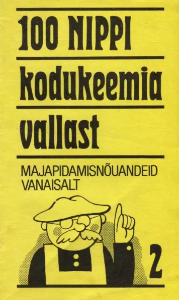 100 nippi kodukeemia vallast