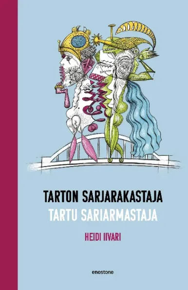 Tartu sariarmastaja. Tarton sarja­rakastaja