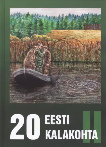 20 Eesti kalakohta 2. osa