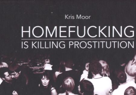 Homefucking is killing prostitution