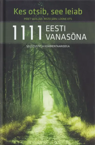 1111 eesti vanasõna