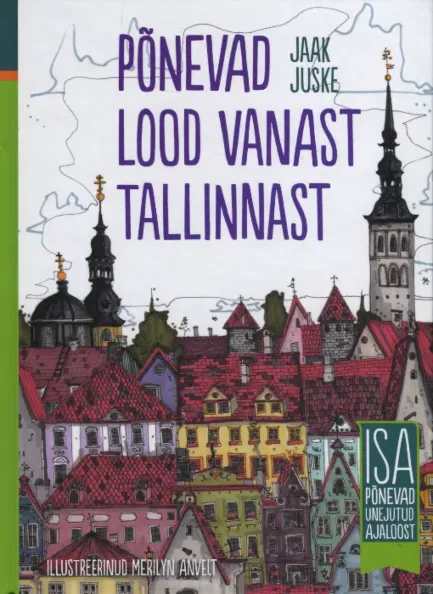 Põnevad lood vanast Tallinnast