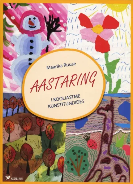 Aastaring I kooliastme kunstitundides