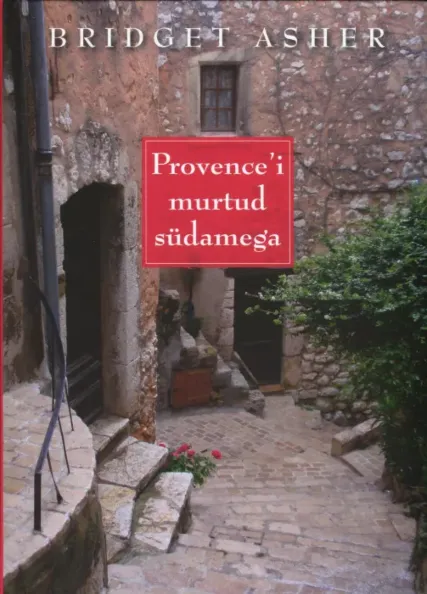 Provence´i murtud südamega