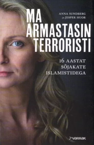 Ma armastasin terroristi