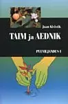 Taim ja aednik