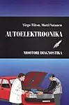 Autoelektroonika. Mootori diagnostika